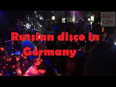 Клубы В Германии. Русская Дискотека Clubs In Germany. Russian Disco