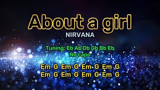 About a girl (by Nirvana) lyrics & chords