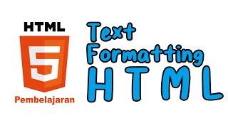 Belajar HTML [2] - Text Formatting