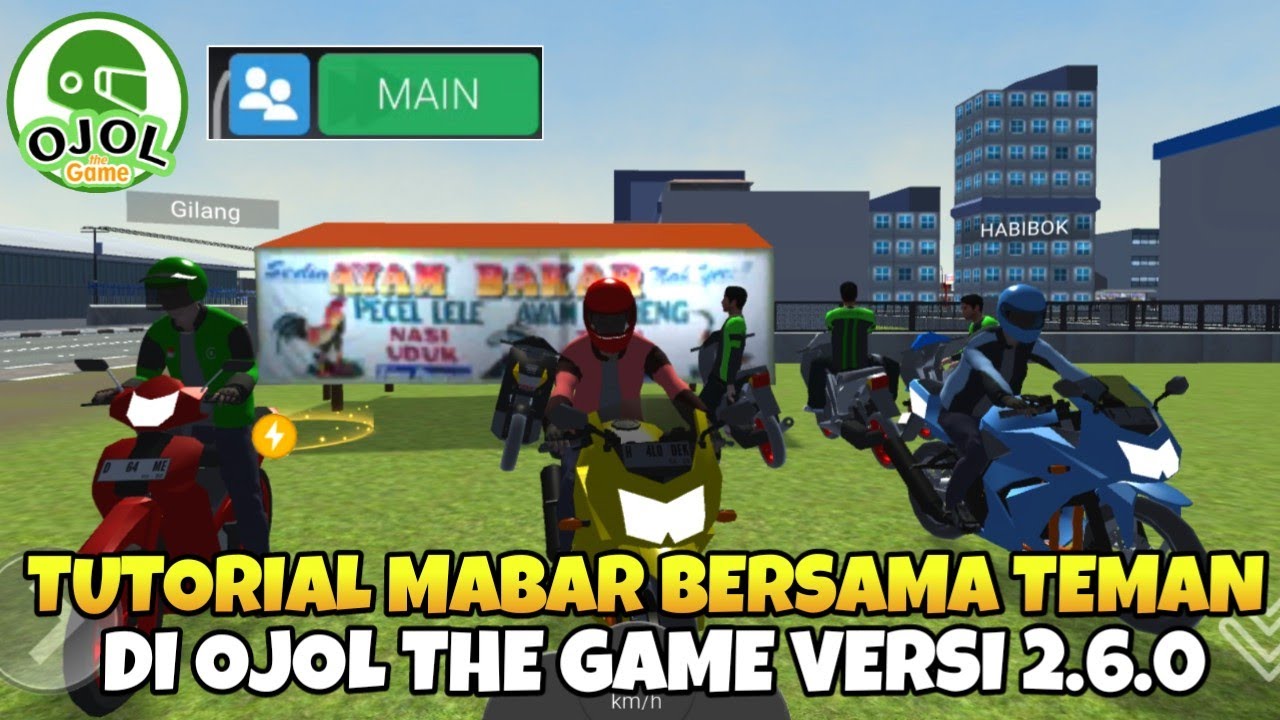 CARA MABAR BERSAMA TEMAN DI OJOL THE GAME TUTORIAL MABAR DI OJOL THE