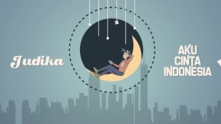 Watch Judika Aku Cinta Indonesia video