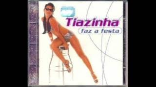 Tiazinha - Tiazinha faz a festa - Doeu