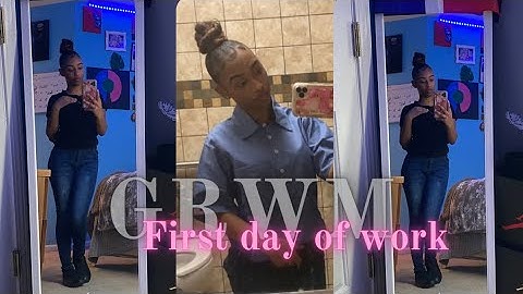 GRWM: FOR MY FIRST DAY OF WORK AT 15 YEARS OLD