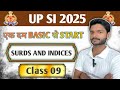 Surds and Indices || UPSI MATHS 2025 || FOR NTPC , RPF, ALP, GROUP-D | MANISH YADAV SIR 
