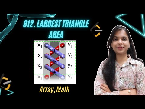 812. Largest Triangle Area | Maths | Leetcode
