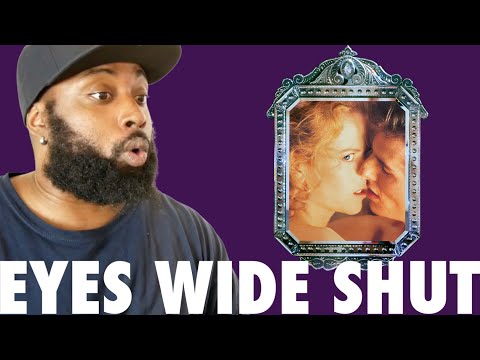 *EYES WIDE SHUT* (1999) Movie REACTION | FIRST TIME WATCHING