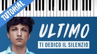 [TUTORIAL] Ultimo | Ti Dedico Il Silenzio // Piano Tutorial con Synthesia chords