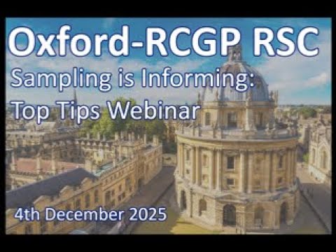 Rscgp Rsc Oxford RCGP RSC Sampling Top Tips Webinar - 4th December 2025 - YouTube