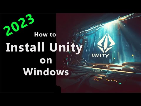 How to Install Unity on Windows- September 2023