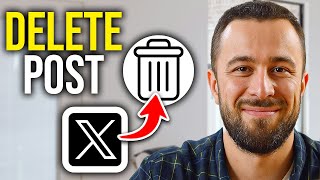 How To Delete Post On X