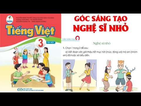 Video TIẾNG VIỆT LỚP 3:GÓC SÁNG TẠO : NGHỆ SĨ NHỎ SÁCH CÁNH... - youtube