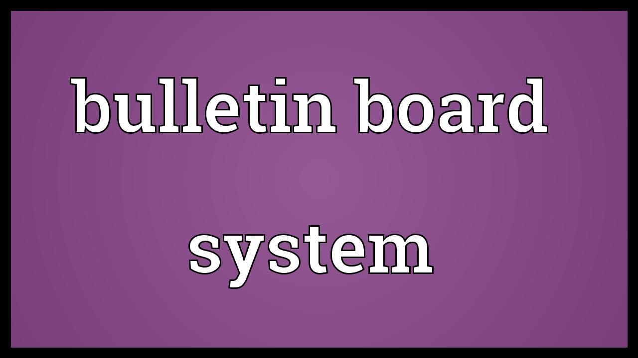 Bulletin Board System Meaning YouTube