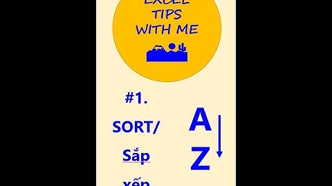 #1. EXCEL TIPS WITH ME/ SORT - Sắp xếp dữ liệu #Shorts