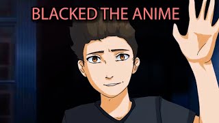 The Worst Anime Premiere Ever (Blacked The Anime)