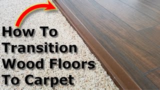 Carpet to Wood Floor Transition, Laminate Floors - YouTube