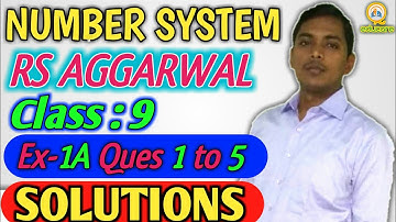 Number system || RS Aggarwal || Class 9 | part-3 | exercise 1A Solution || NCERT solutions