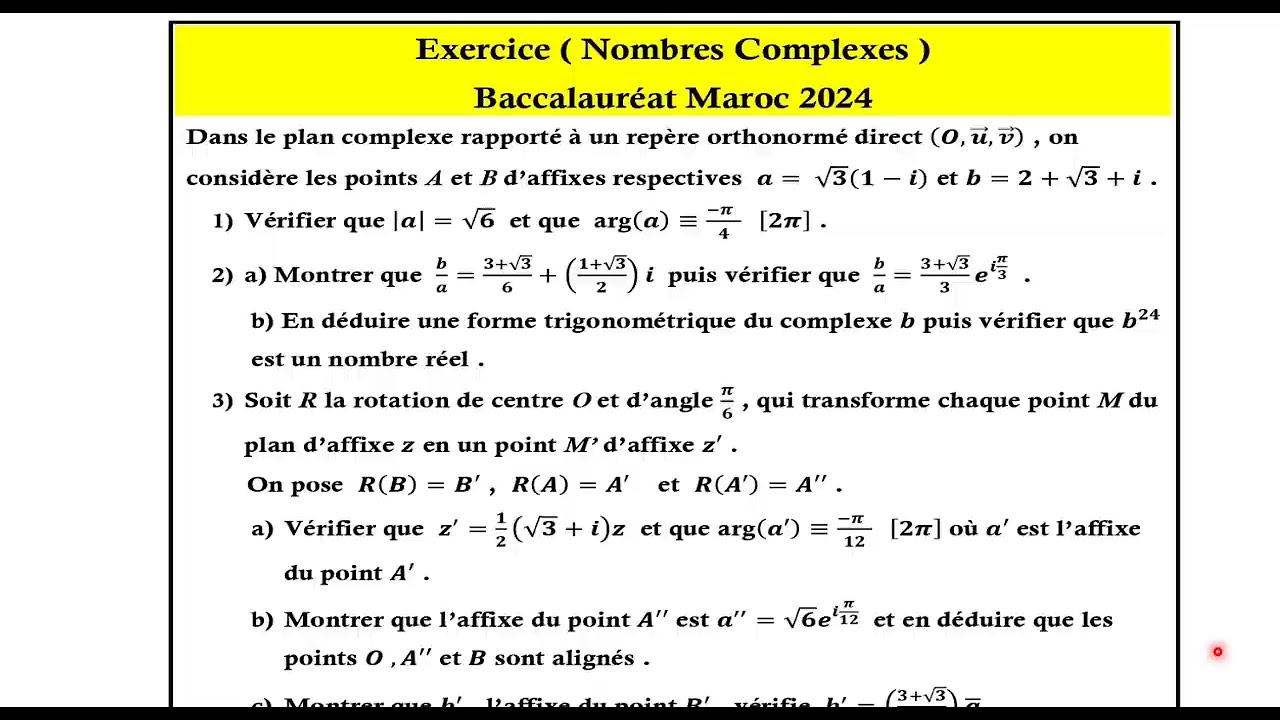 Nombres complexes : exercice du baccalauréat 2024+correction