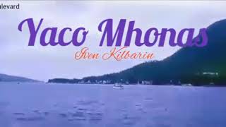 Lagu Makian - Yaco Mhonas ~ Iven Kilbarin