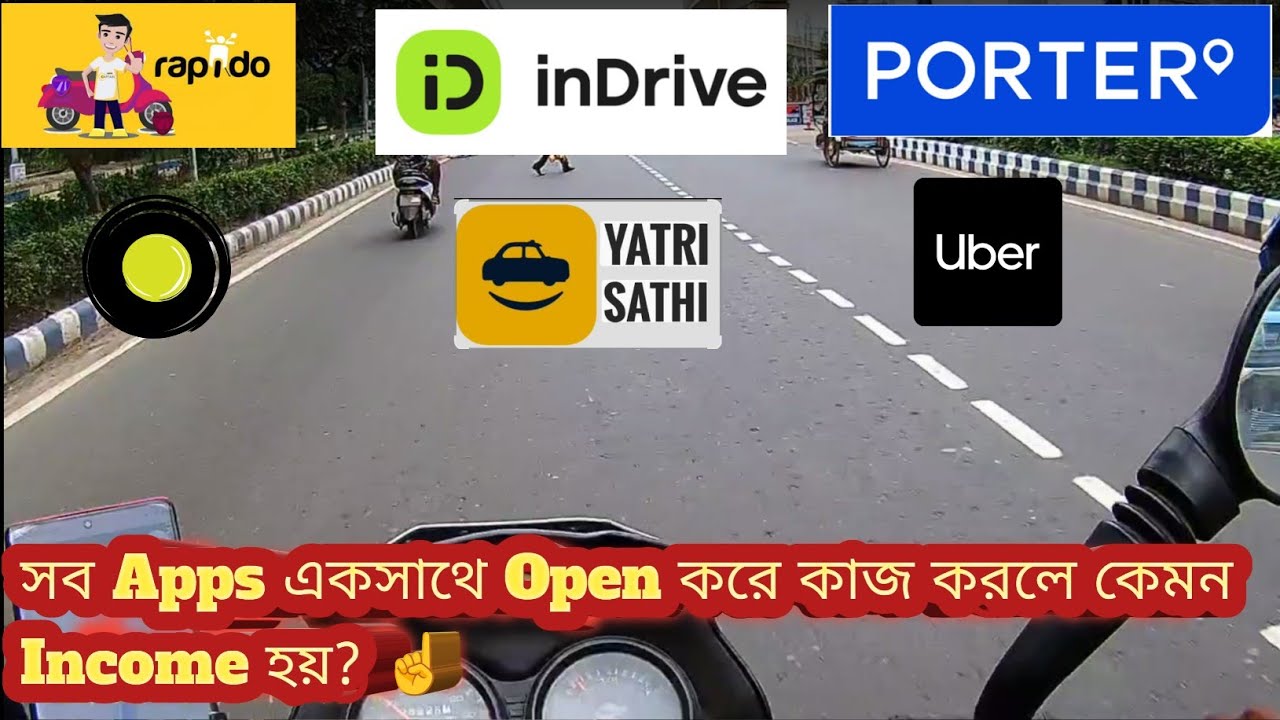 Ola, Uber, Rapido, Indrive, Porter এরকম প্রত্যেকটা Apps একসাথে  Open করে কি করে কাজ করতে হয়? 