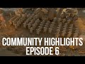 Community Highlights Episode 6 Foxhole War 99