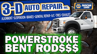 PowerStroke Problem - 2011 Bent Rods