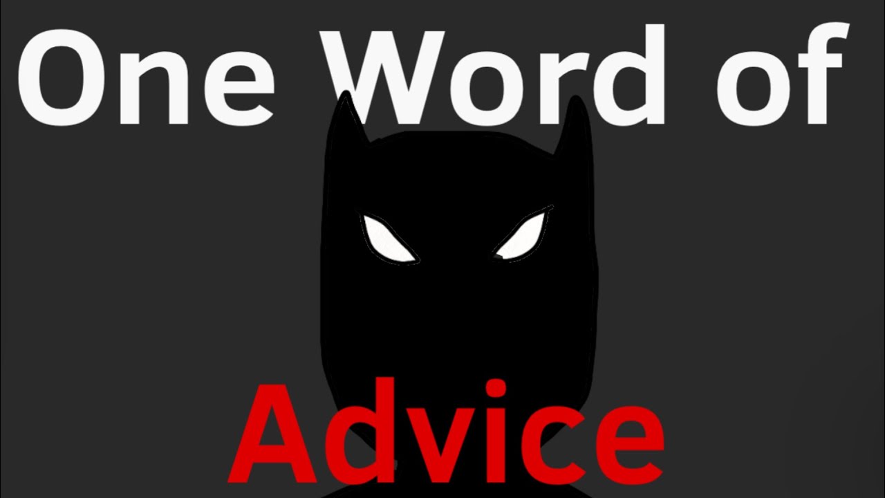 One word of advice| animation - YouTube