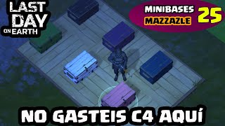 NO GASTES C4 AQUÍ #25 (MAZZAZLE) | LAST DAY ON EARTH: SURVIVAL | [El Chicha]