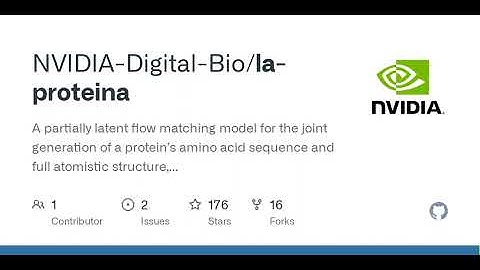 GitHub - NVIDIA-Digital-Bio/la-proteina: A partially latent flow matching model for the joint gen...