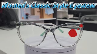 Women's Classic Style Eyewear | Ready Goods | Factory Direct Purchase