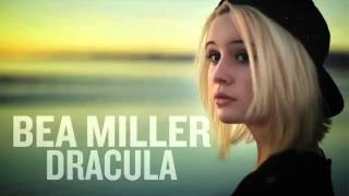 Bea Miller - Dracula (Audio Only)