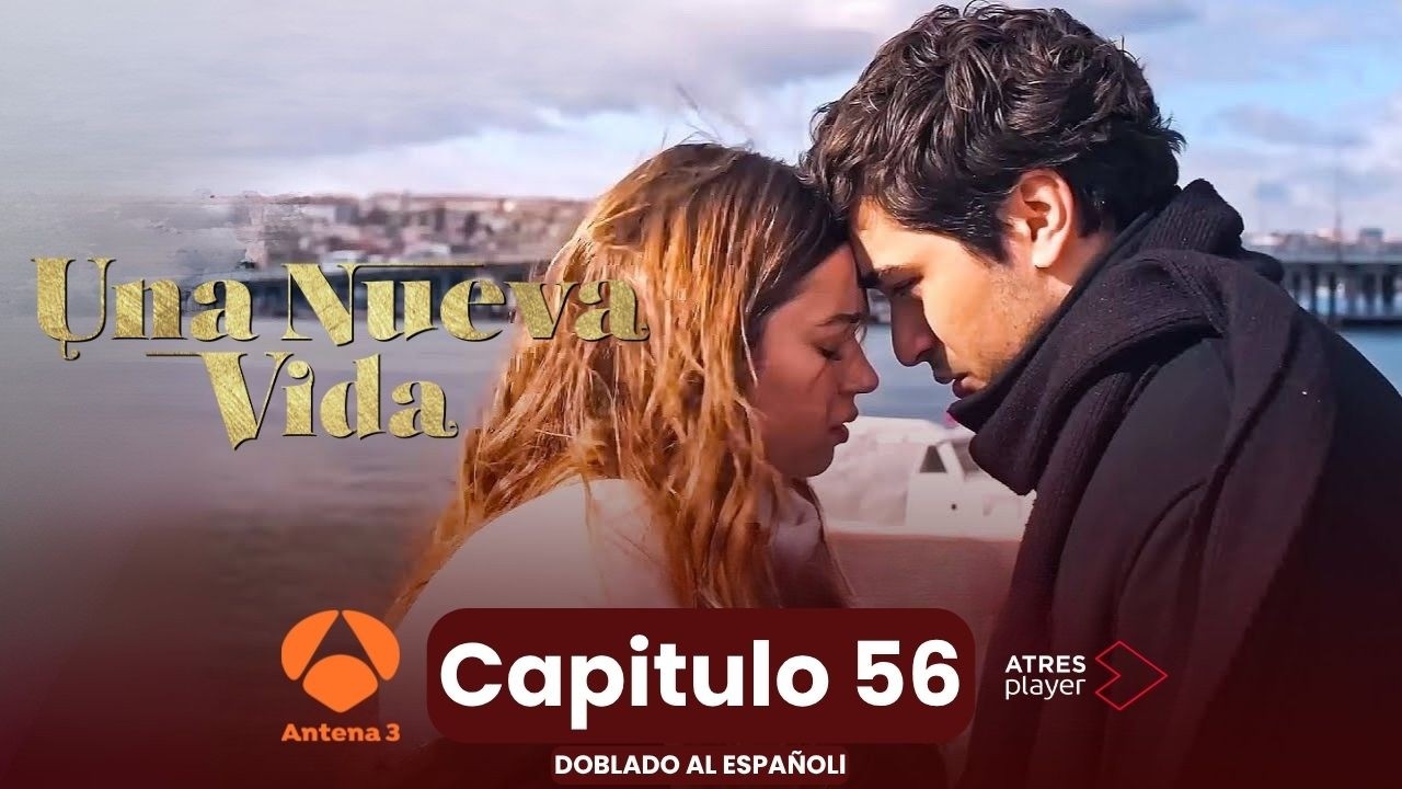 Una Nueva Vida 56: ¡Ferit y Seyran vuelven a estar juntos! - YouTube