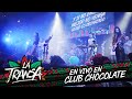 La Transa - En Vivo en Club Chocolate (Show Completo)