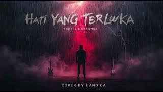 HATI YANG TERLUKA - BROERY MARANTIKA HEAVY SYMPHONIC ROCK
