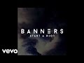 BANNERS - Start A Riot (Official Audio)
