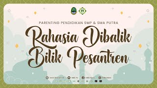 [LIVE PARENTING] RAHASIA DIBALIK BILIK PESANTREN | Ustadz Zainal Abidin LC,M.M. حفظه الله