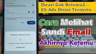 Cara Melihat Sandi Email