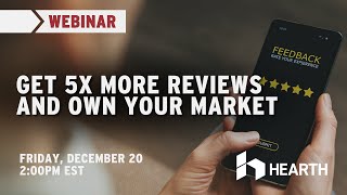 Webinar | Get 5 Star Reviews and Own Your Market