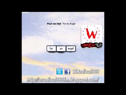 Paul van Dyk - For An Angel (PVD Angel In Heaven Radio Edit) - WRadical969