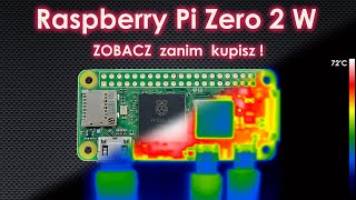 Raspberry Pi Zero 2 - wszystko co musisz wiedzieć ZANIM kupisz nowe Zero2W