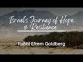 Israels journey of hope  resilience  rabbi efrem goldberg