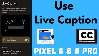 How to Use Live Caption on Pixel 8 and Pixel 8 Pro (3 Methods) | Turn On Live Caption