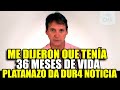 CHRISTIAN THORSEN REVELA Q TIENE CÁNCER DE PRÓSTATA: &quot;ME  DIJERON QUE TENÍA 36 MESES DE VIDA&quot;