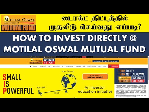 How to Invest Direct Plan Motilal Oswal Mutual Fund Tamil டைரக்ட் திட்டத்தில் முதலீடு செய்வது எப்படி