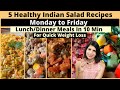 5 healthy high protein veg salad recipes  quick lunch or dinner meals for weight loss  hindi