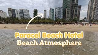 Paracel Beach Hotel Danang Beach Atmosphere 4K Pov Walk