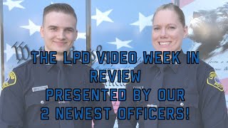 The LPD Video Week in Review: Friday, April 15th, 2022