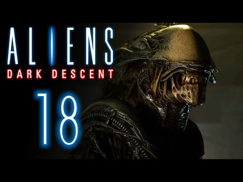 Жатва чужих ⬛️ Прохождение Aliens: Dark Descent #18 [Кошмар]