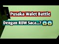 Pusaka Walet Battle Dengan Rbw Saca Lebih Efektif Mana Sp Atau Saca Mp3 - Mp4 Download