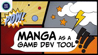 Manga & Comics is Narrative Design: Crafting Story Scene By Scene @GDoCExpo