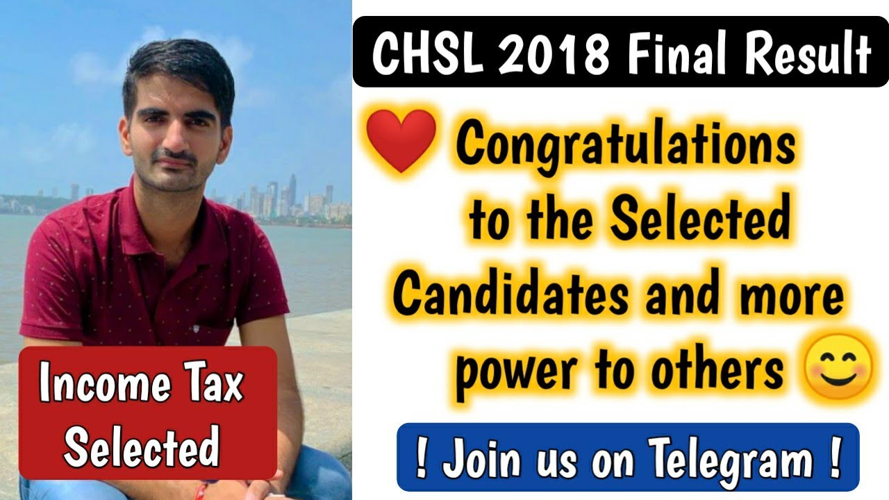 SSC CHSL 2018 Final Result Declared | Congratulations to Selected Candidates and more power to Rest